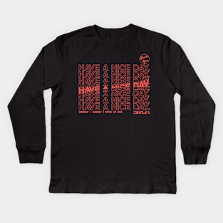 Have a nice day glitchy Kids Long Sleeve T-Shirt